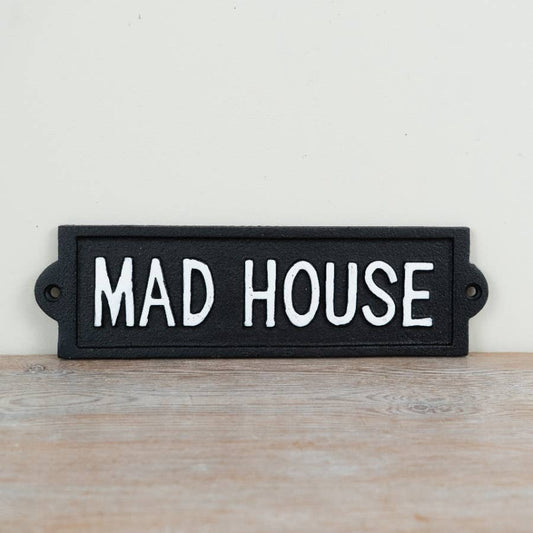 Mad House Cast Iron Wall Sign, 21.8cm